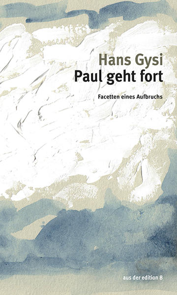 Image of Paul geht fort