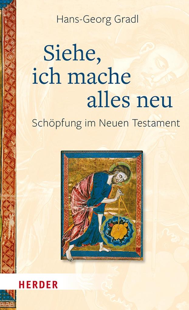 Siehe ich mache alles neu