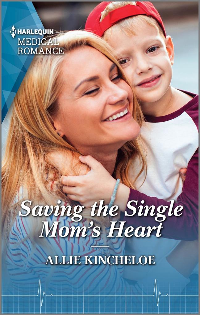 Saving the Single Mom‘s Heart
