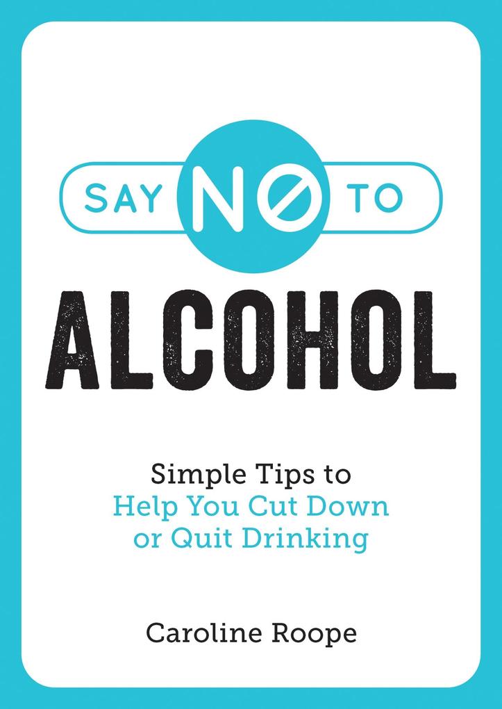 Say No to Alcohol