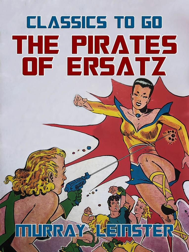 The Pirates Of Ersatz