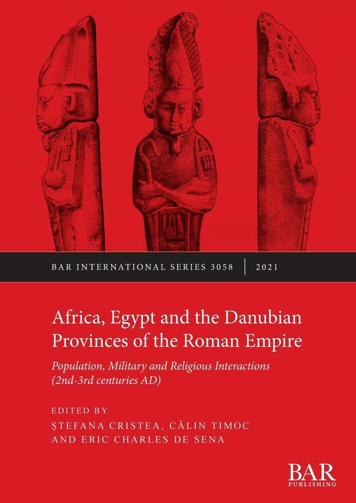 Africa Egypt and the Danubian Provinces of the Roman Empire