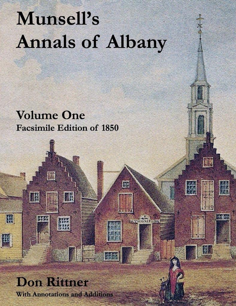 Munsell's Annals of Albany 1850 Volume One