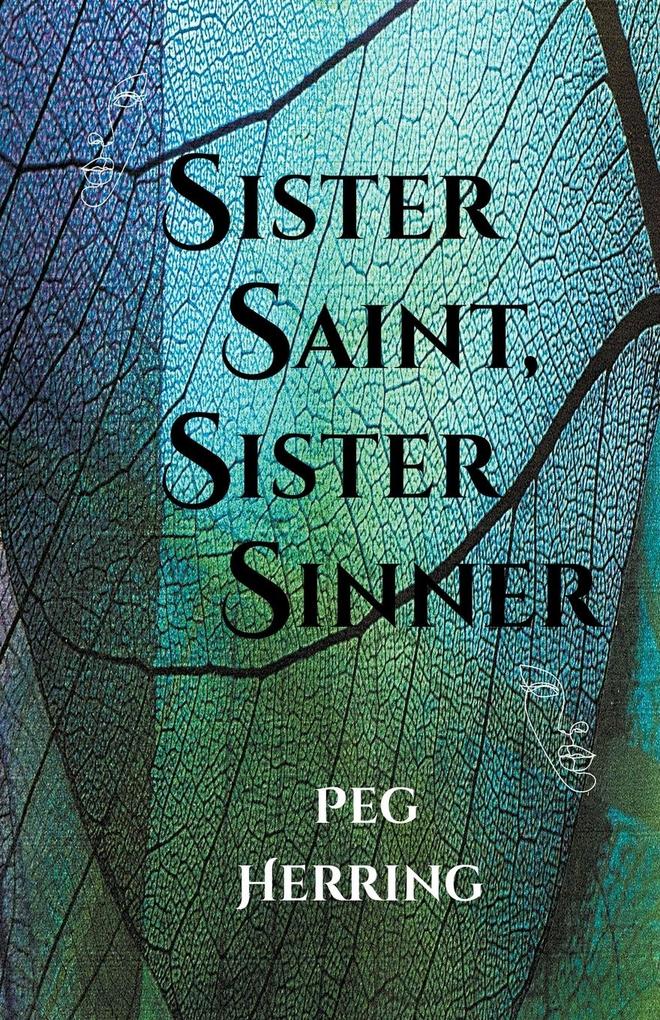 Sister Saint Sister Sinner