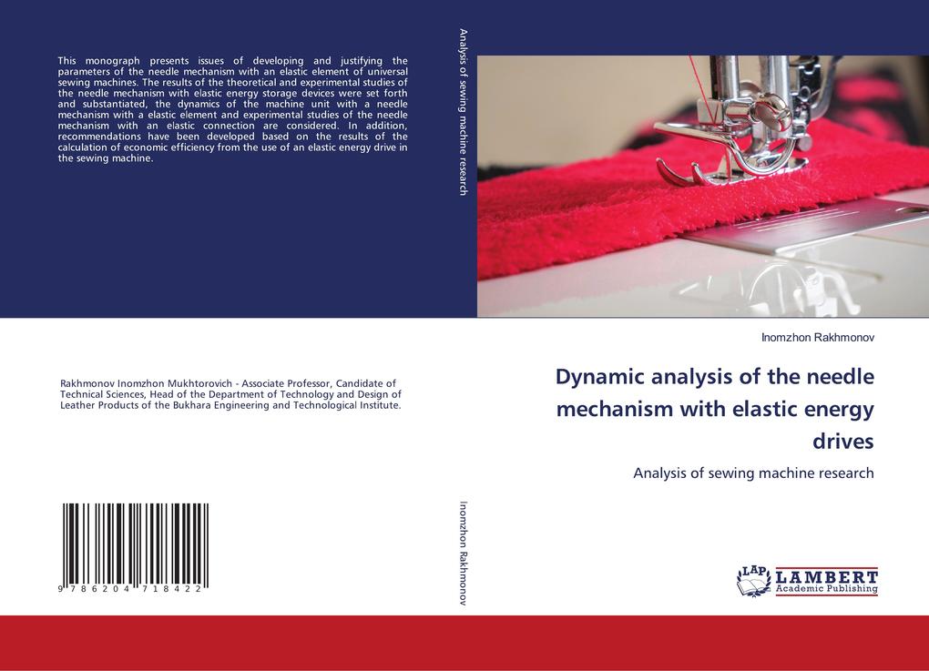 Dynamic analysis of the needle mechanism with elastic energy drives