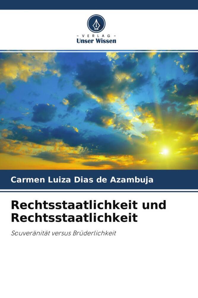 Rechtsstaatlichkeit und Rechtsstaatlichkeit