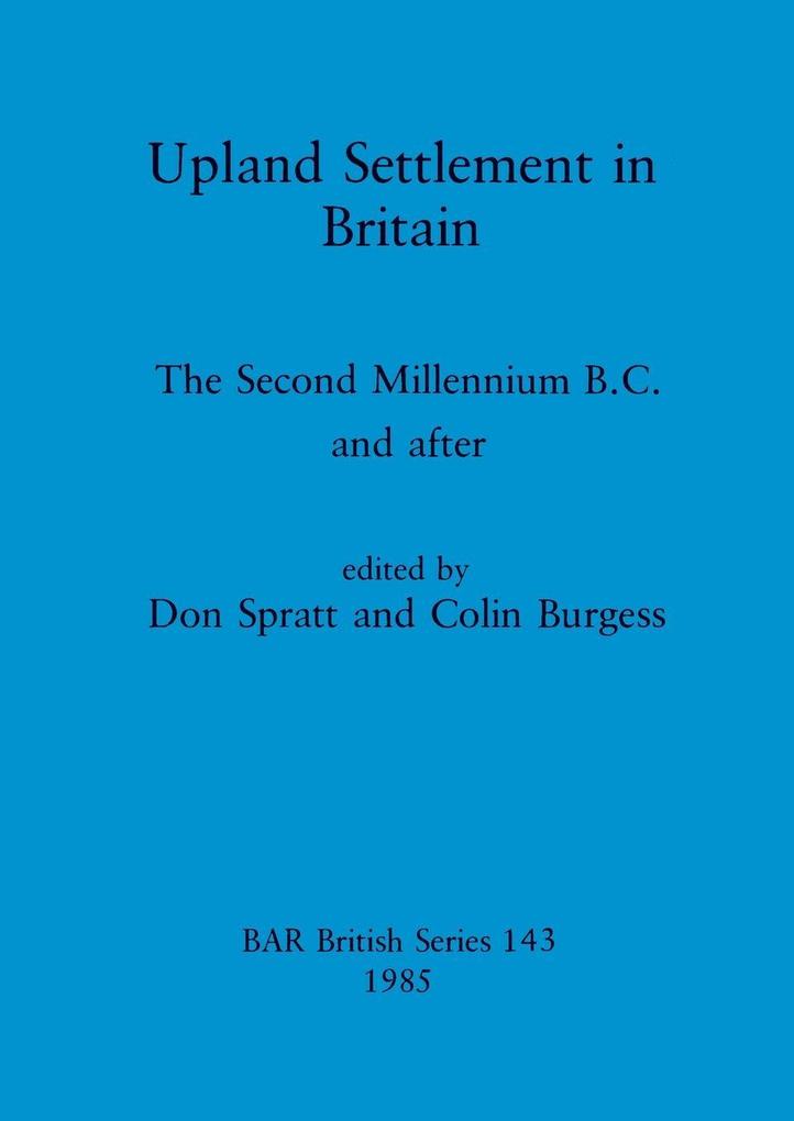 Upland Settlement in Britain