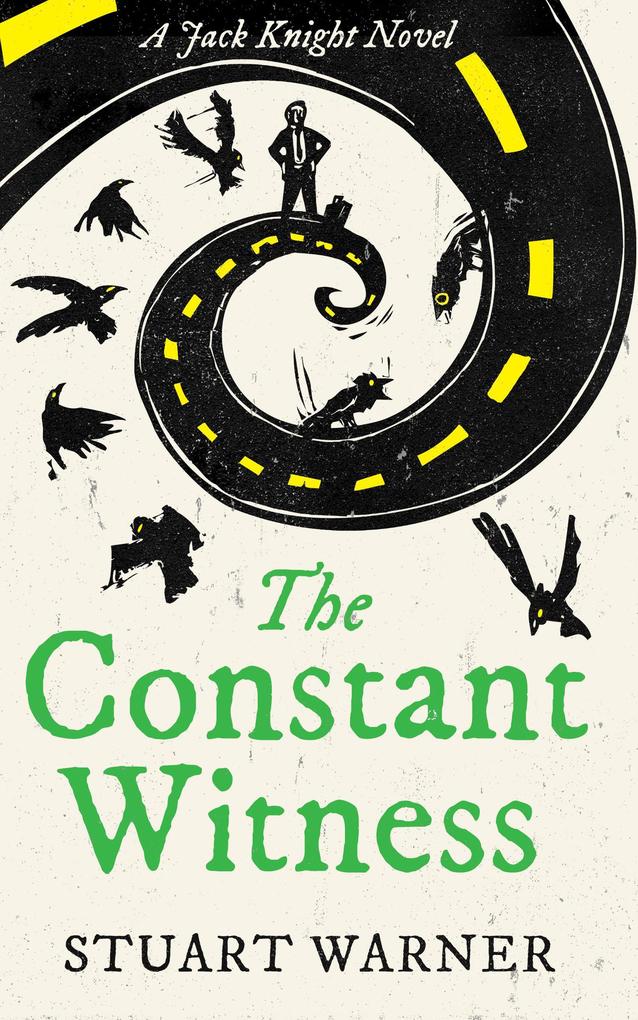 The Constant Witness (Jack Knight #3)