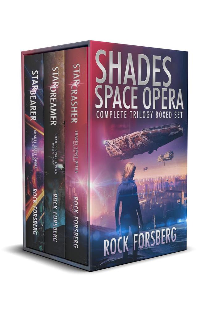 Shades Space Opera Complete Trilogy