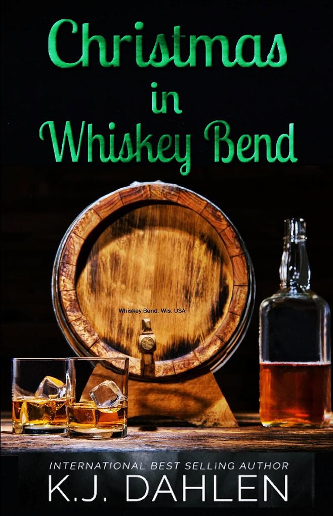 Christmas In Whiskey Bend (Whiskey Bend MC Series)