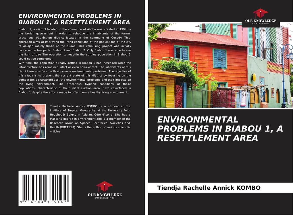 ENVIRONMENTAL PROBLEMS IN BIABOU 1 A RESETTLEMENT AREA