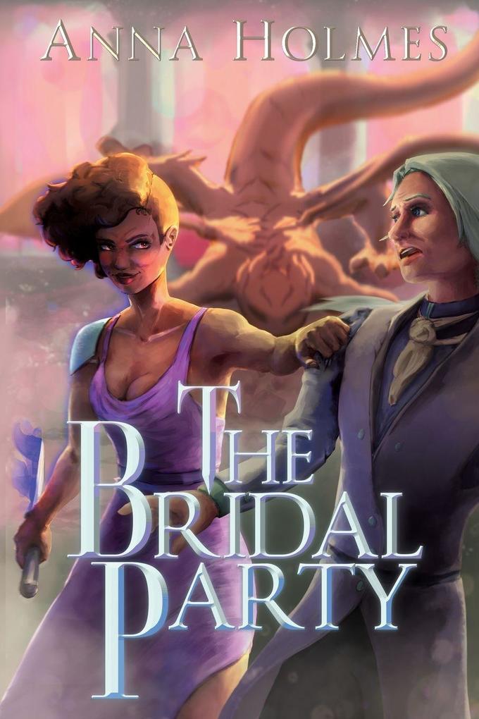 The Bridal Party