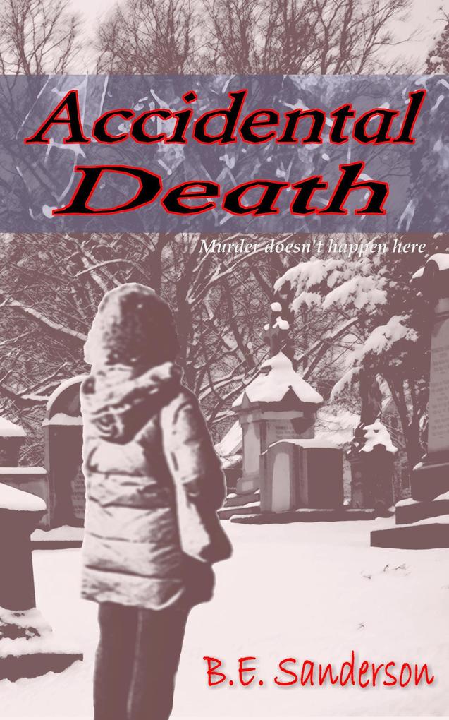 Accidental Death (A Dennis Haggarty Mystery #1)