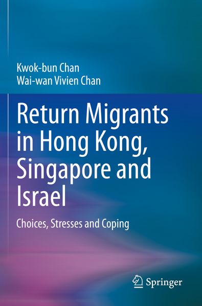 Return Migrants in Hong Kong Singapore and Israel