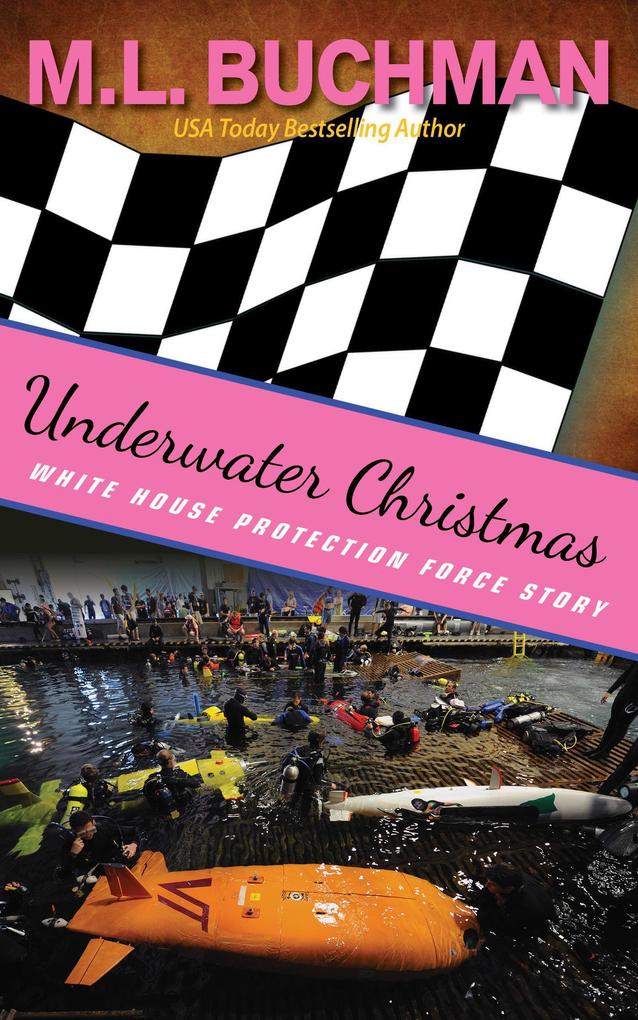 Underwater Christmas (White House Protection Force Short Stories #7)
