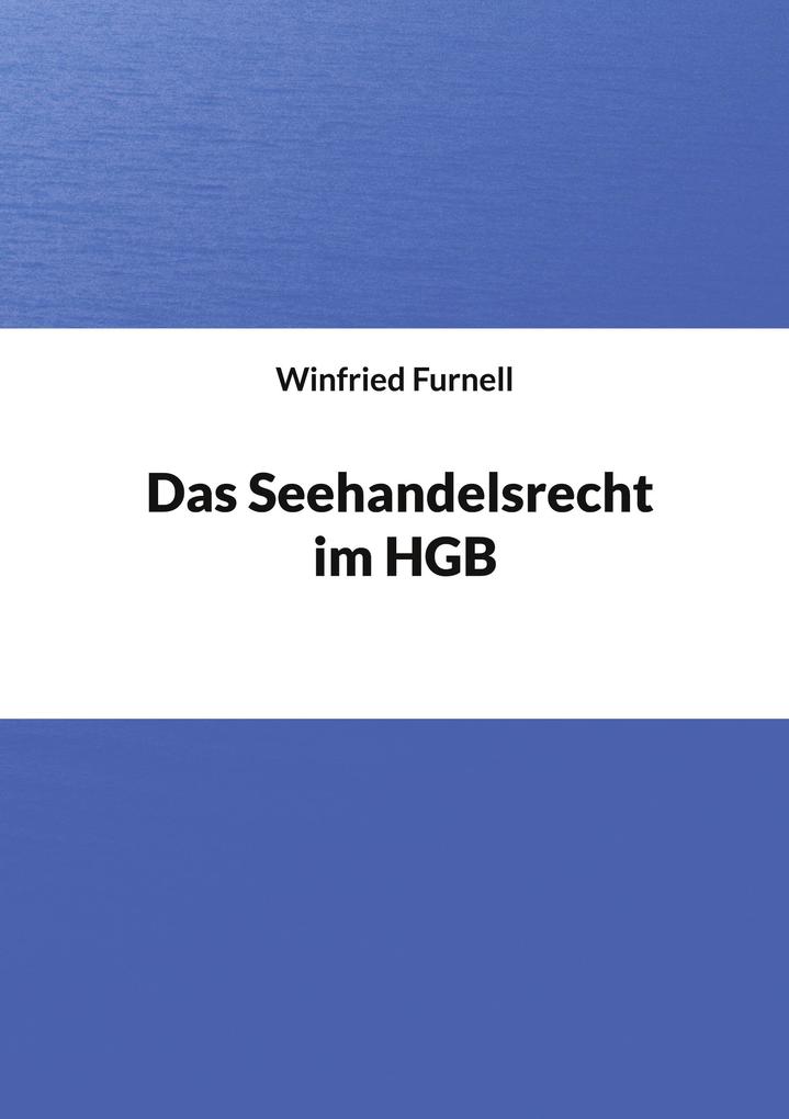 Das Seehandelsrecht im HGB