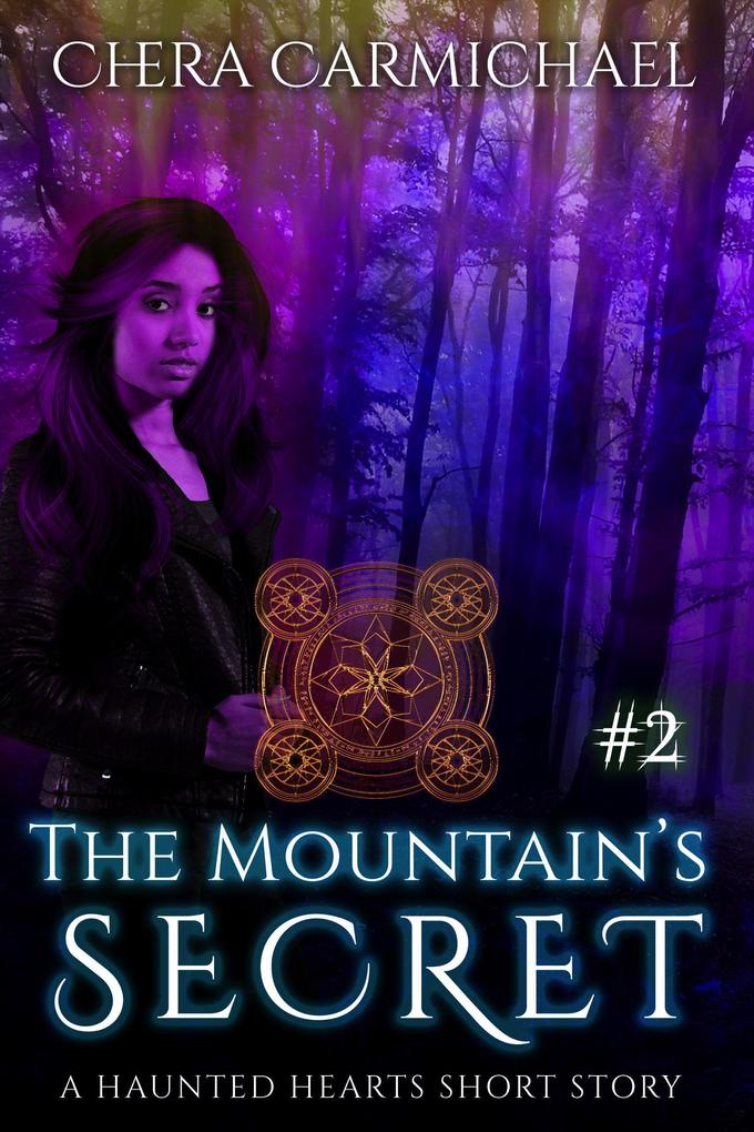 The Mountain‘s Secret: A Haunted Hearts Short Story