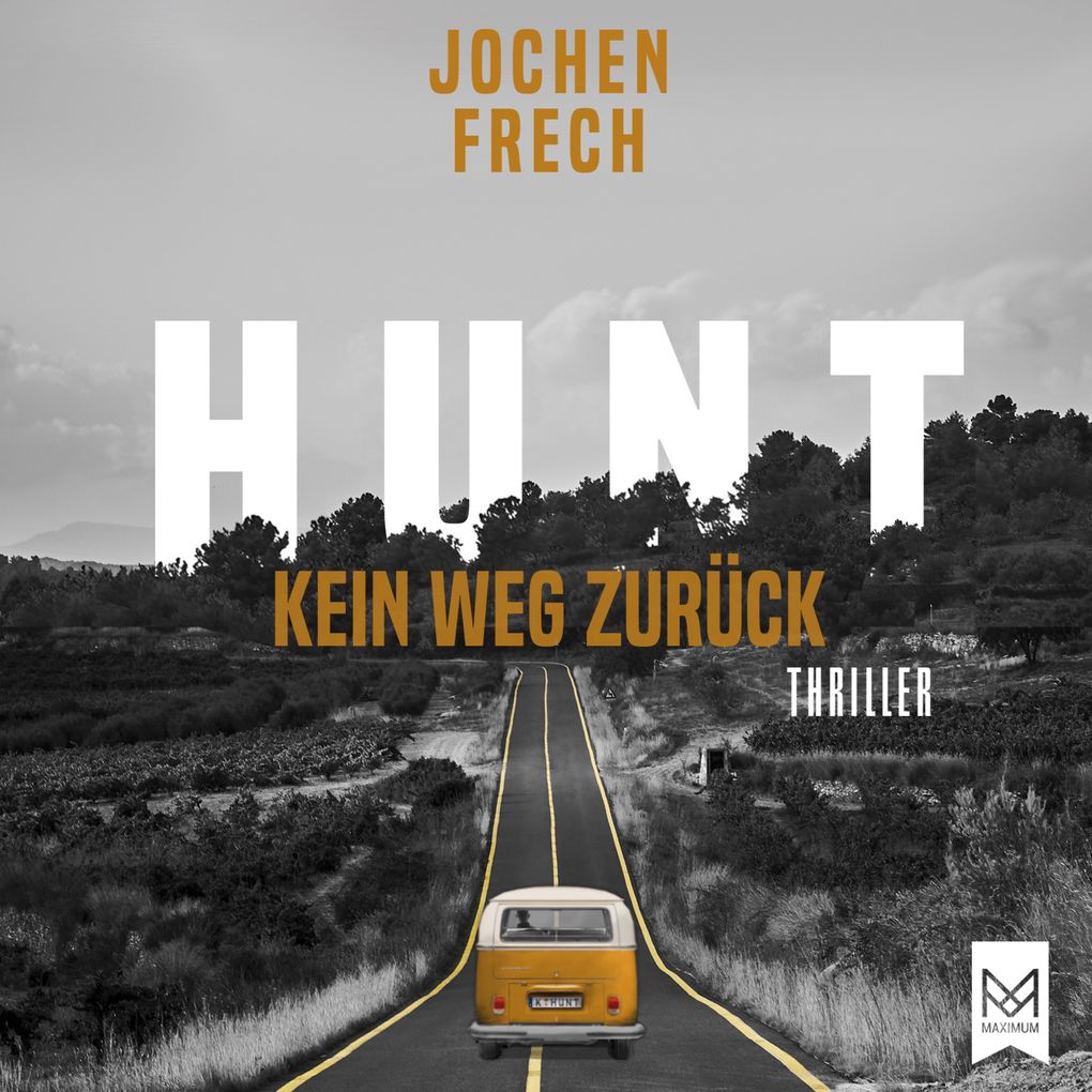 HUNT Kein Weg zurück