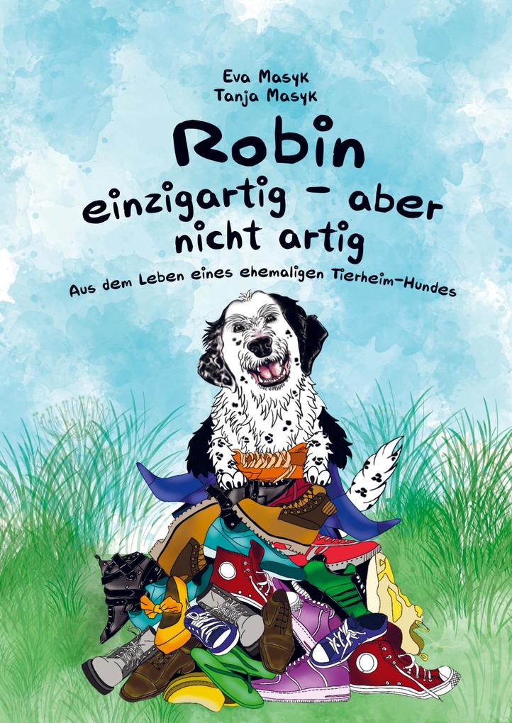 Robin - einzigartig aber nicht artig