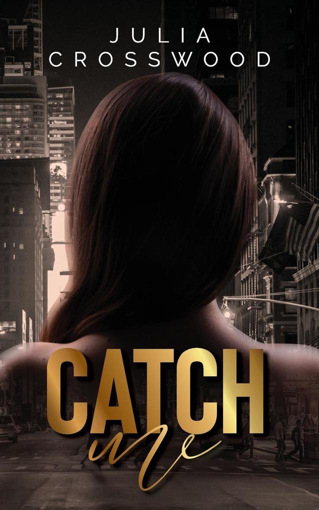 Catch Me