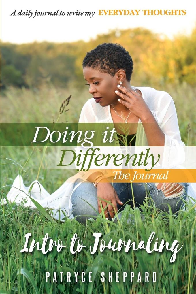 Doing it Differently 30-day Journal Month 2 Intro to Journaling