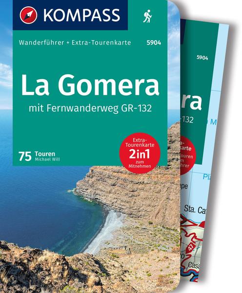 KOMPASS Wanderführer La Gomera 75 Touren mit Extra-Tourenkarte
