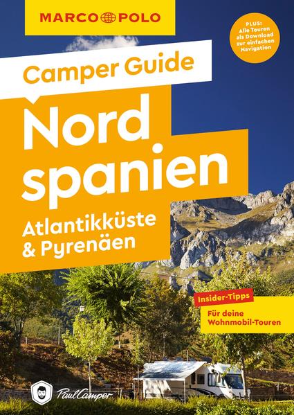 MARCO POLO Camper Guide Nordspanien Atlantikküste & Pyrenäen