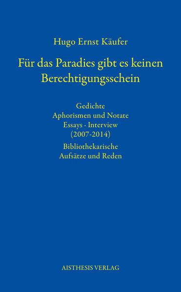 Für das Paradies gibt es keinen Berechtigungsschein