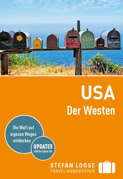 Stefan Loose Reiseführer USA Der Westen