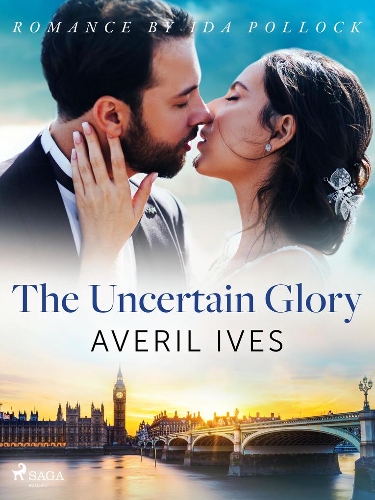The Uncertain Glory