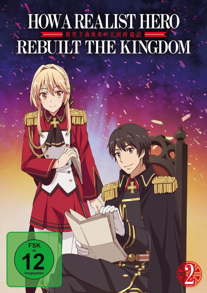 How a Realist Hero rebuilt the Kingdom