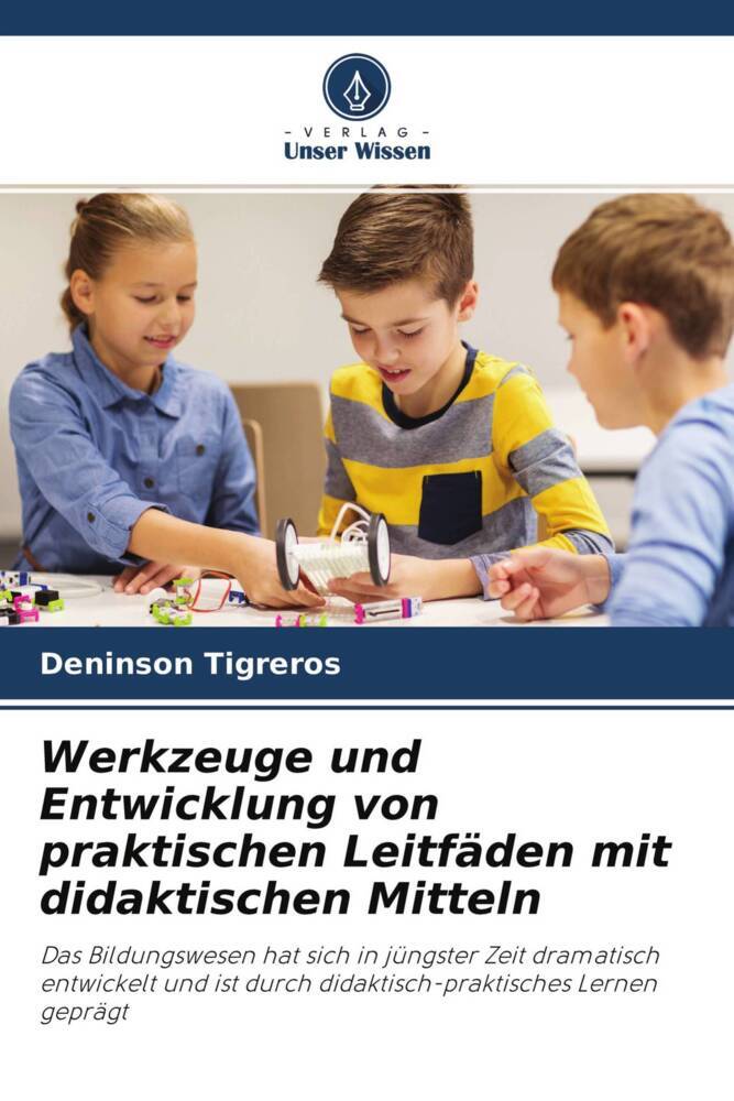 Werkzeuge und Entwicklung von praktischen Leitfäden mit didaktischen Mitteln