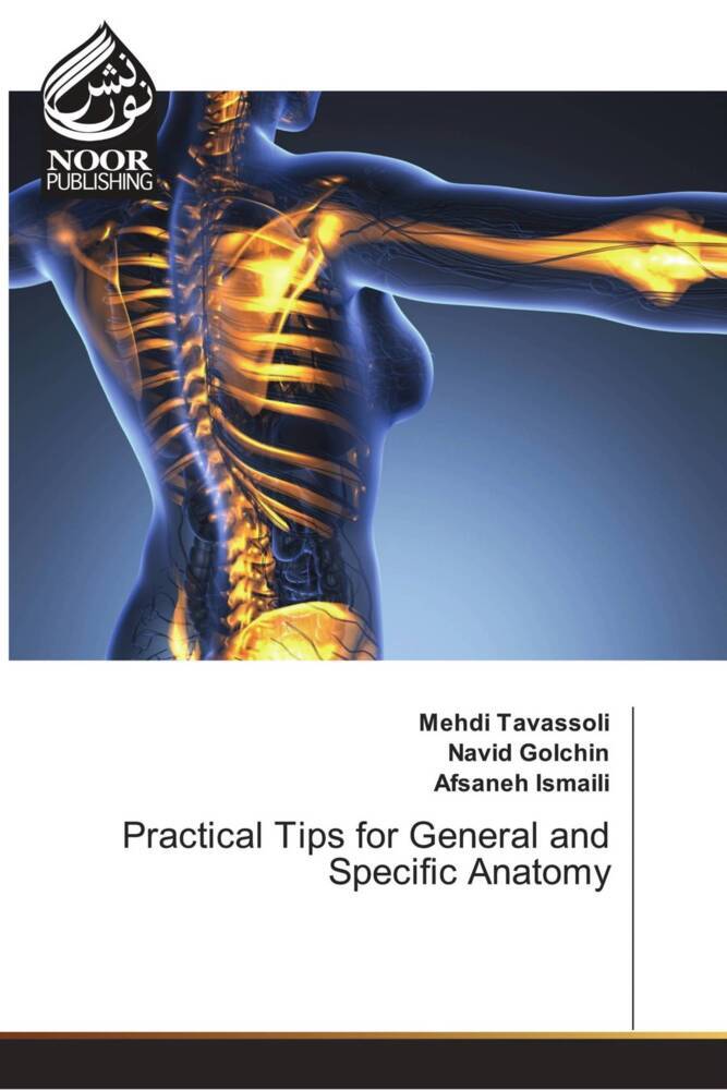 Practical Tips for General and Specific Anatomy