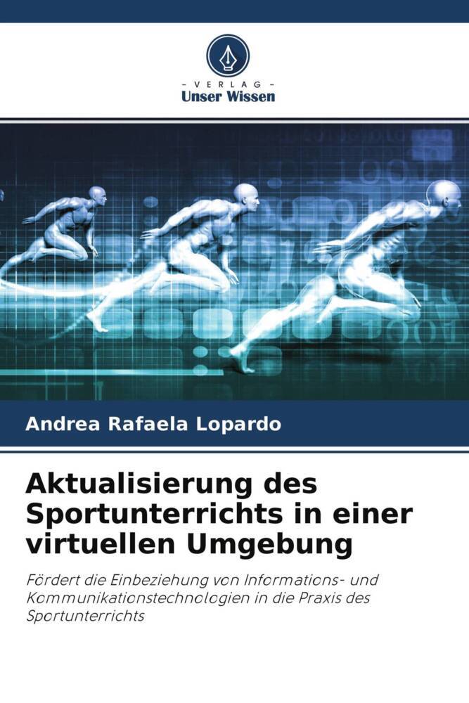 Aktualisierung des Sportunterrichts in einer virtuellen Umgebung