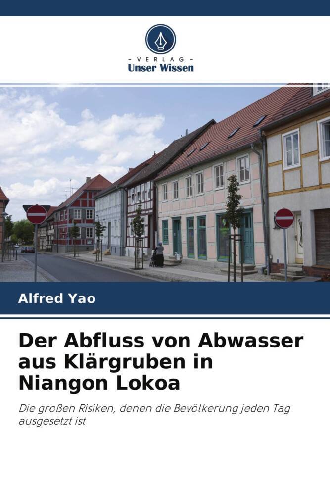 Der Abfluss von Abwasser aus Klärgruben in Niangon Lokoa
