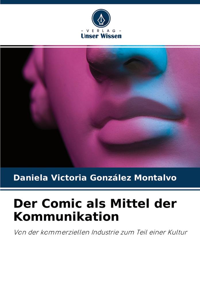 Der Comic als Mittel der Kommunikation