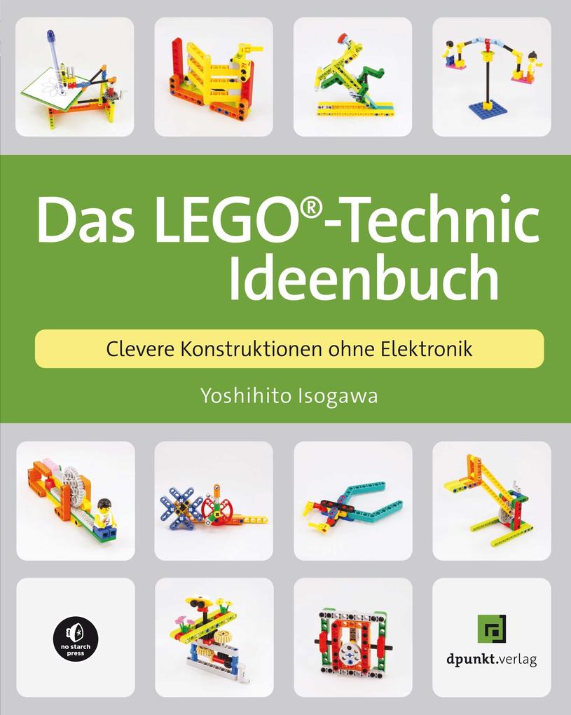 dpunkt.Verlag Das Lego®-Technic-Ideenbuch