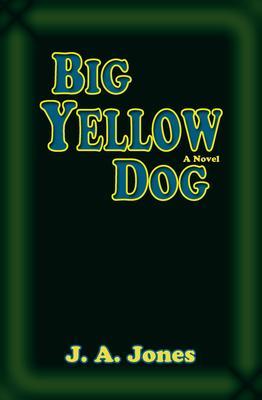 Big Yellow Dog