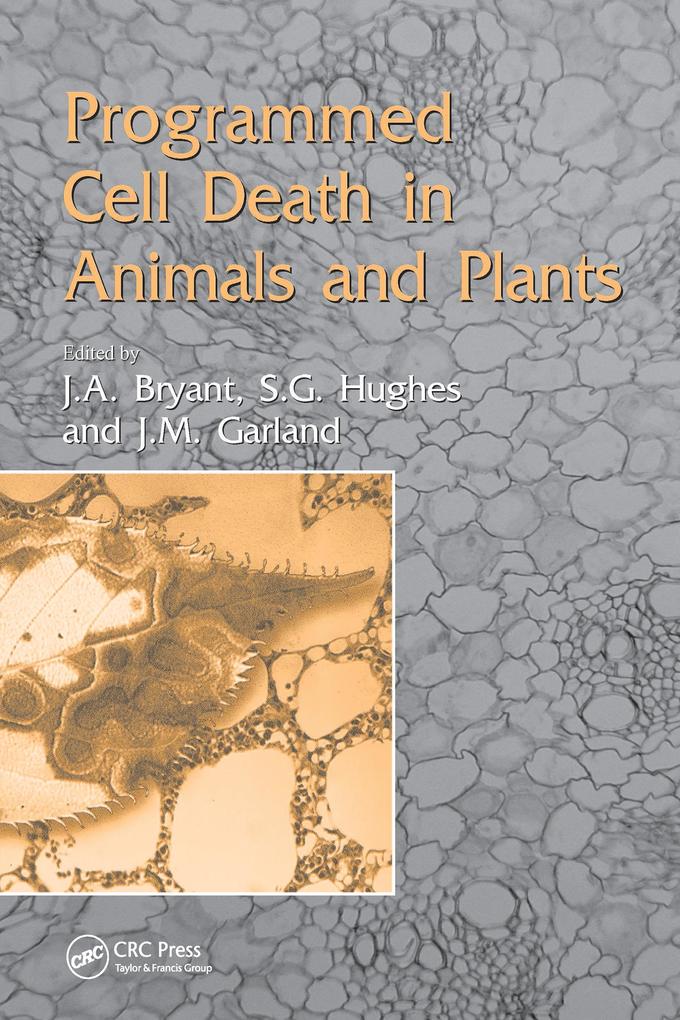 Programmed Cell Death in Animals and Plants