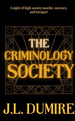 The Criminology Society