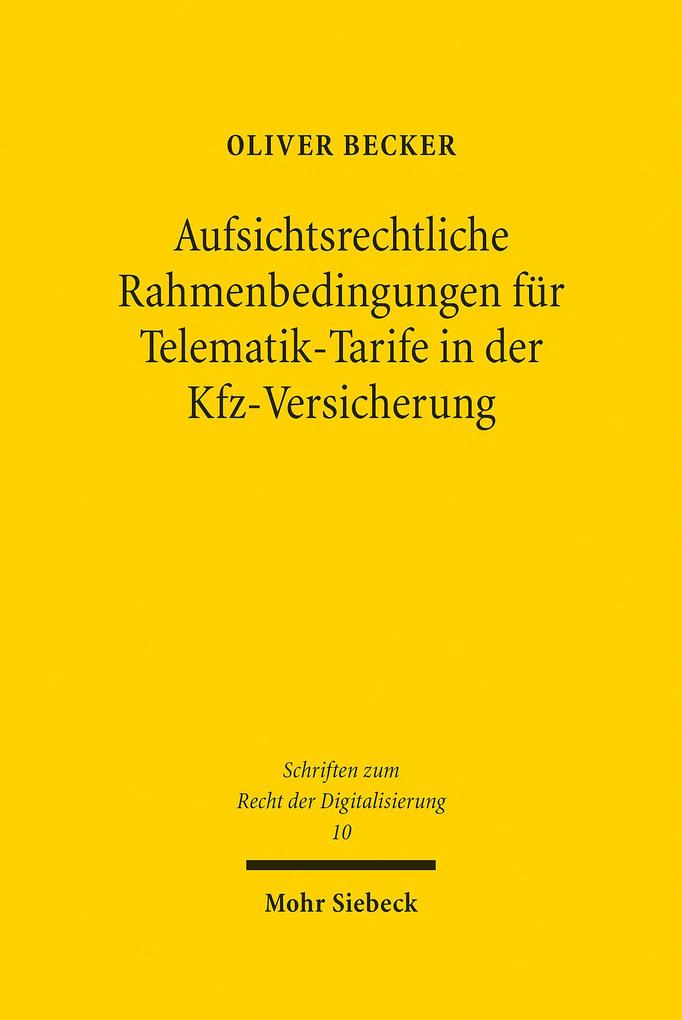 Aufsichtsrechtliche Rahmenbedingungen für Telematik-Tarife in der Kfz-Versicherung