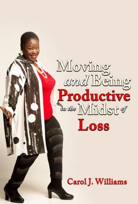 Moving and Being Productive In The Midst of Loss