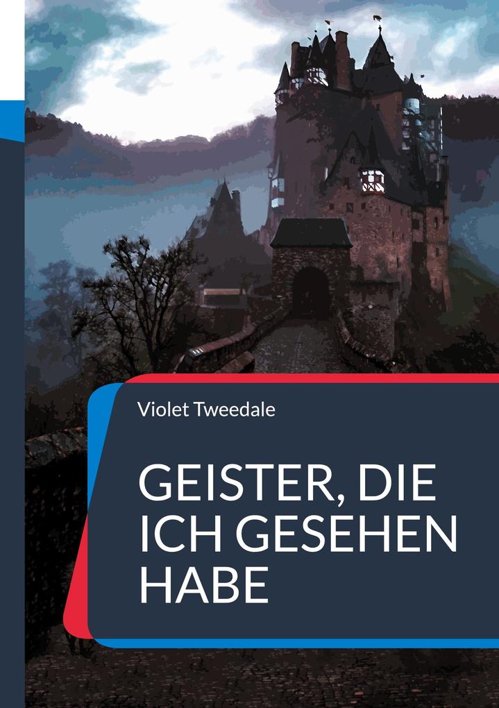 Geister die ich gesehen habe