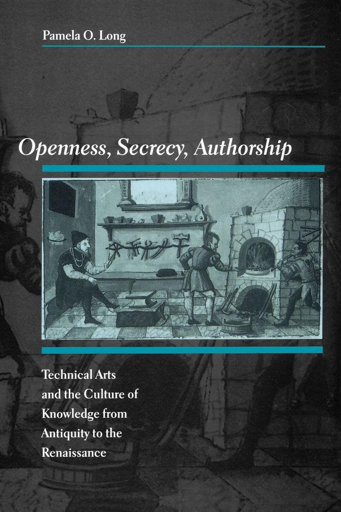 Openness Secrecy Authorship