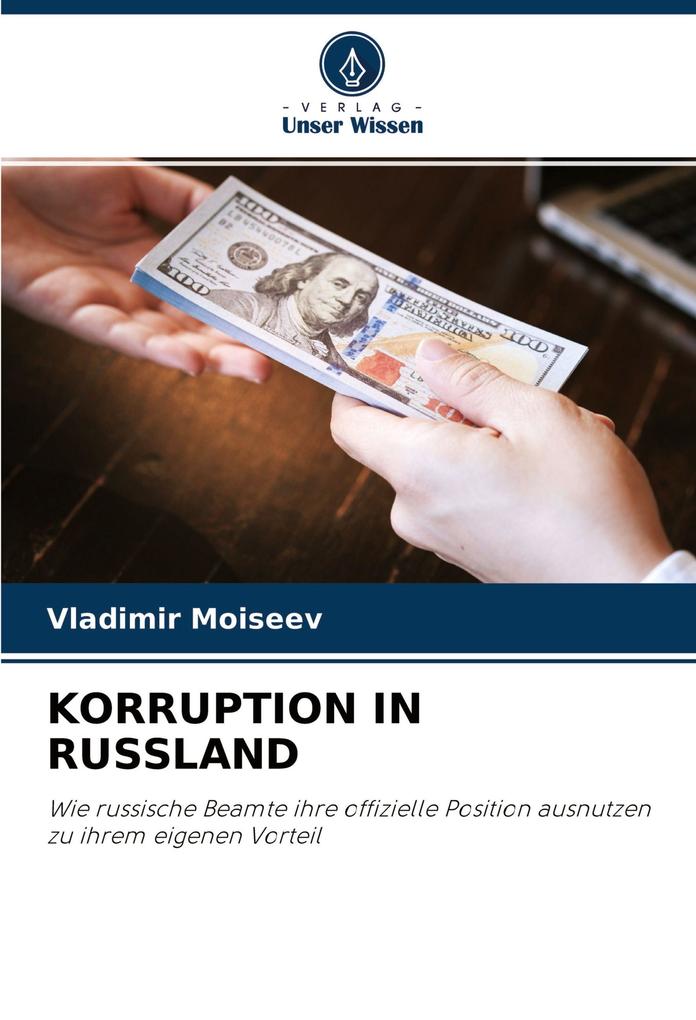 KORRUPTION IN RUSSLAND