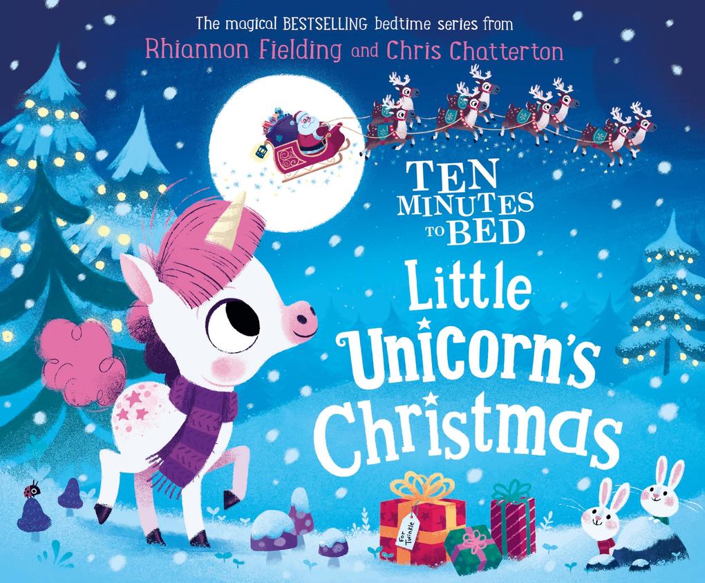Ten Minutes to Bed: Little Unicorn‘s Christmas