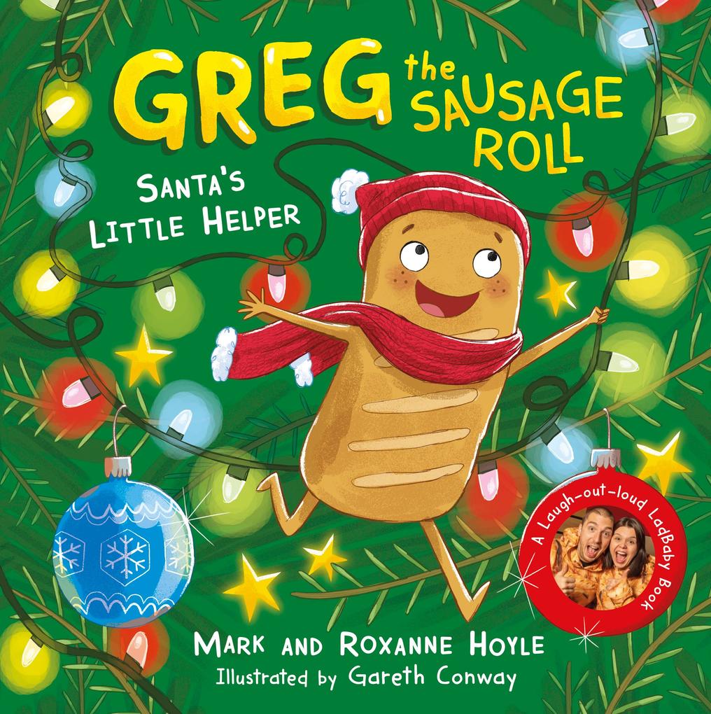 Greg the Sausage Roll: Santa‘s Little Helper