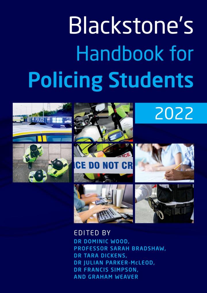Blackstone‘s Handbook for Policing Students 2022