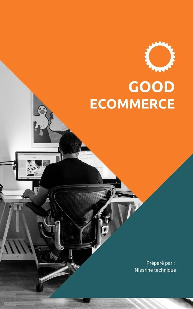 Good ECommerce