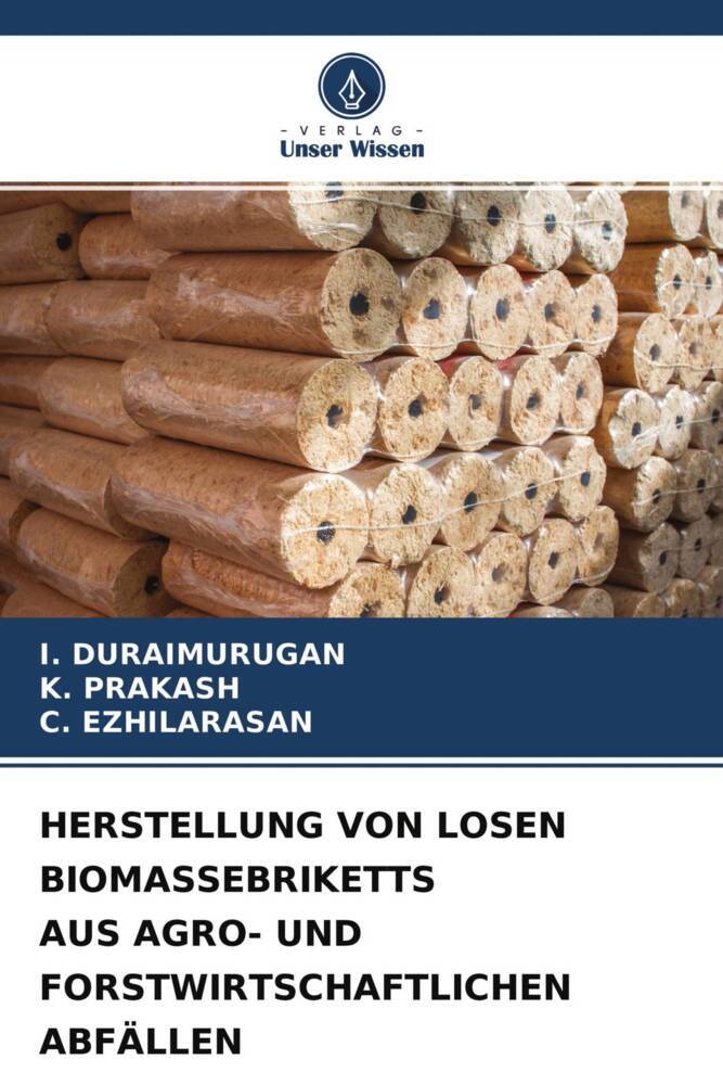HERSTELLUNG VON LOSEN BIOMASSEBRIKETTS AUS AGRO- UND FORSTWIRTSCHAFTLICHEN ABFÄLLEN
